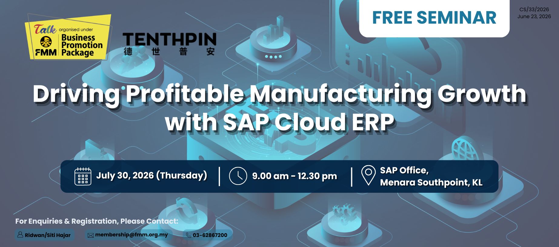 Driving Profitable Manufacturing Growth with SAP Cloud ERP (30 July 2026)