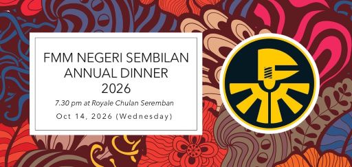 FMM Negeri Sembilan Annual Dinner 2026